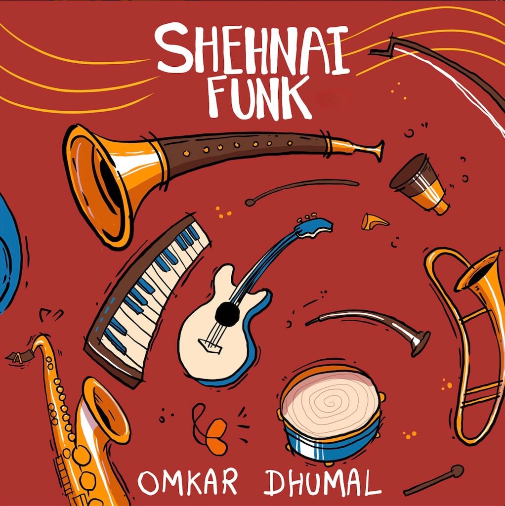 Omkar Dhumal - Shehnai Funk